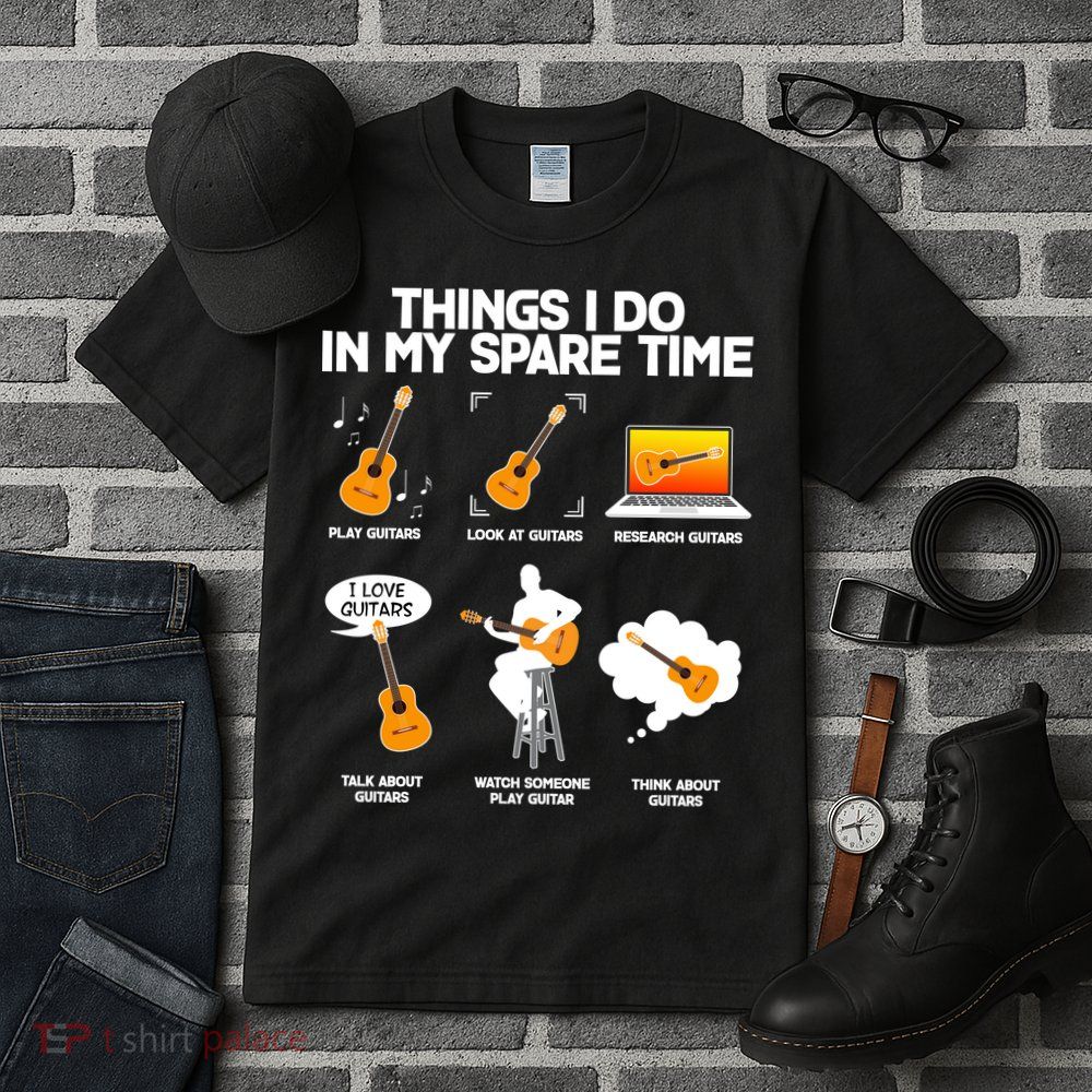 Things I Do In My Spare Time Guitar Fan Tall T-Shirt