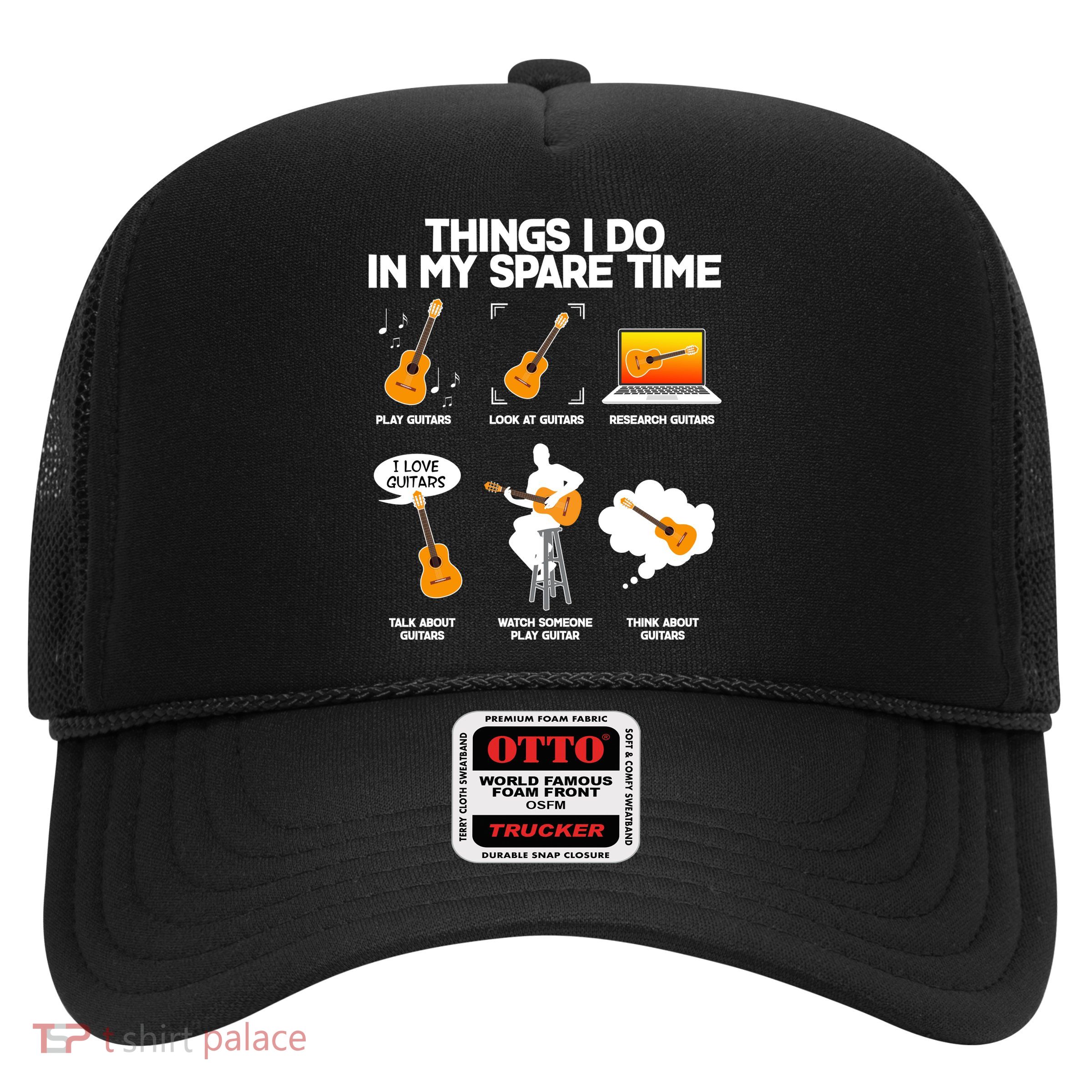 Things I Do In My Spare Time Guitar Fan Trucker Hat