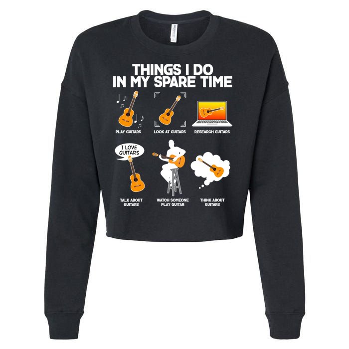 Things I Do In My Spare Time Guitar Fan Cropped Pullover Crew