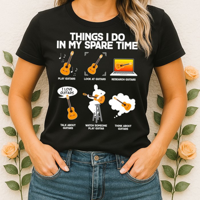Things I Do In My Spare Time Guitar Fan Womens T-Shirt