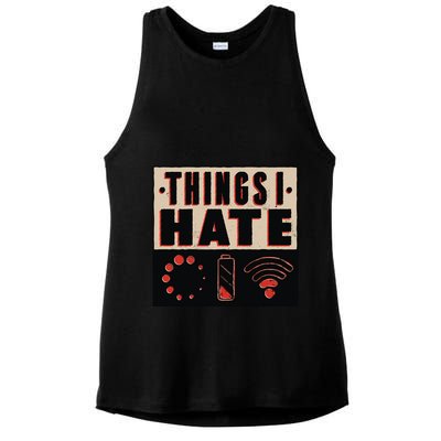 Things I Hate Bad Service Ladies PosiCharge Tri-Blend Wicking Tank