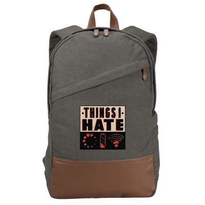 Things I Hate Bad Service Cotton Canvas Backpack