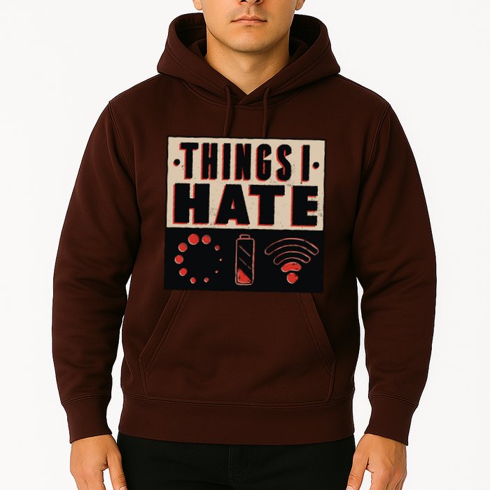 Things I Hate Bad Service Hoodie