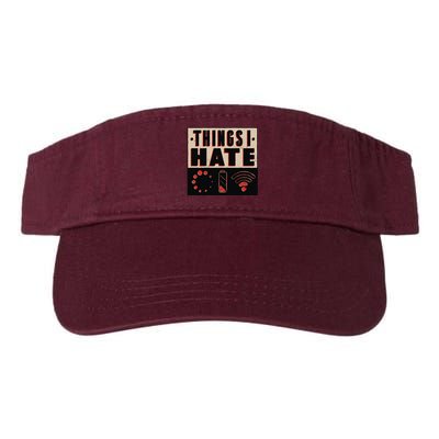 Things I Hate Bad Service Visor