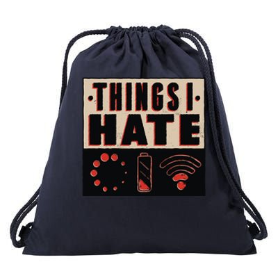 Things I Hate Bad Service Drawstring Bag