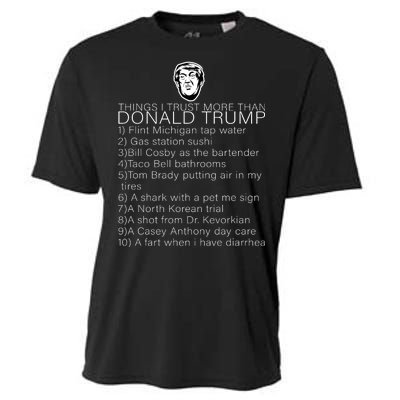 Things I Trust More Than Donald Trump Cooling Performance Crew T-Shirt