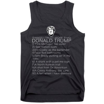 Things I Trust More Than Donald Trump Tank Top