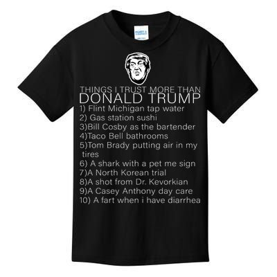 Things I Trust More Than Donald Trump Kids T-Shirt