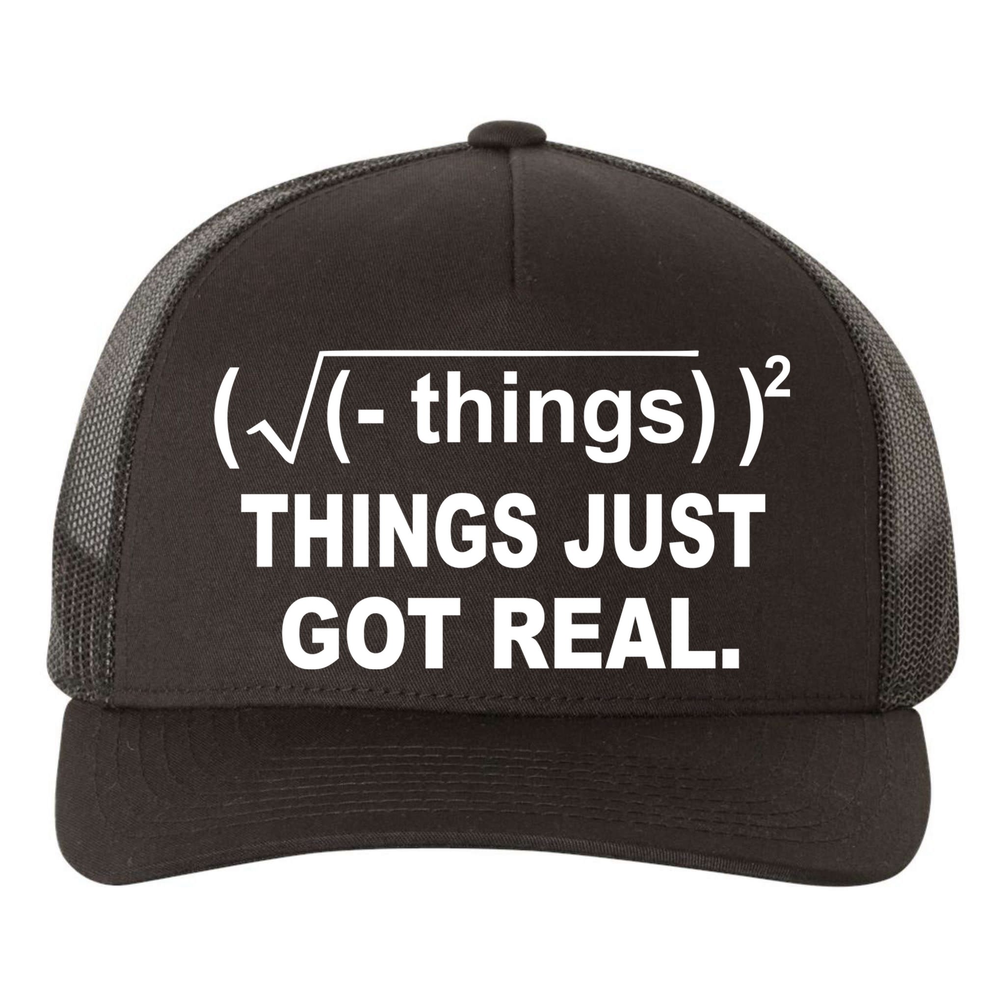 Things Just Got Real Funny Math Yupoong Adult 5-Panel Trucker Hat