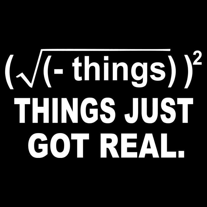 Things Just Got Real Funny Math Daily Commute Backpack