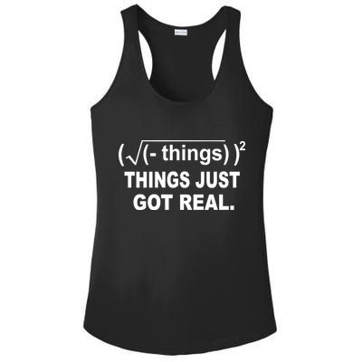Things Just Got Real Funny Math Ladies PosiCharge Competitor Racerback Tank