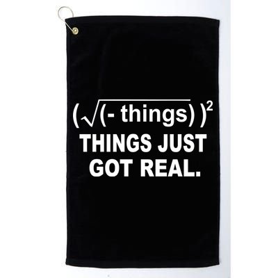 Things Just Got Real Funny Math Golf Towel