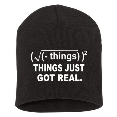 Things Just Got Real Funny Math Short Acrylic Beanie