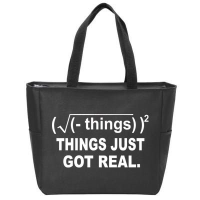 Things Just Got Real Funny Math Zip Tote Bag