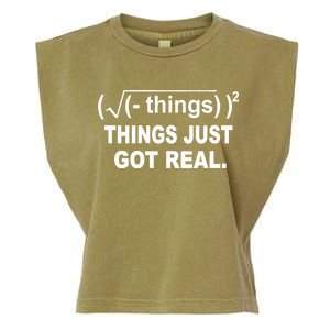 Things Just Got Real Funny Math Garment-Dyed Women's Muscle Tee