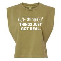 Things Just Got Real Funny Math Garment-Dyed Women's Muscle Tee