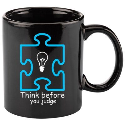 Think Before You Judge Autism Awareness  11oz C Handle Ceramic Mug