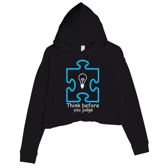 Think Before You Judge Autism Awareness  Crop Fleece Hoodie