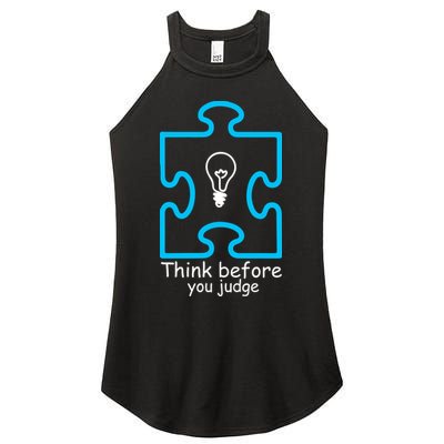 Think Before You Judge Autism Awareness  Women's Perfect Tri Rocker Tank