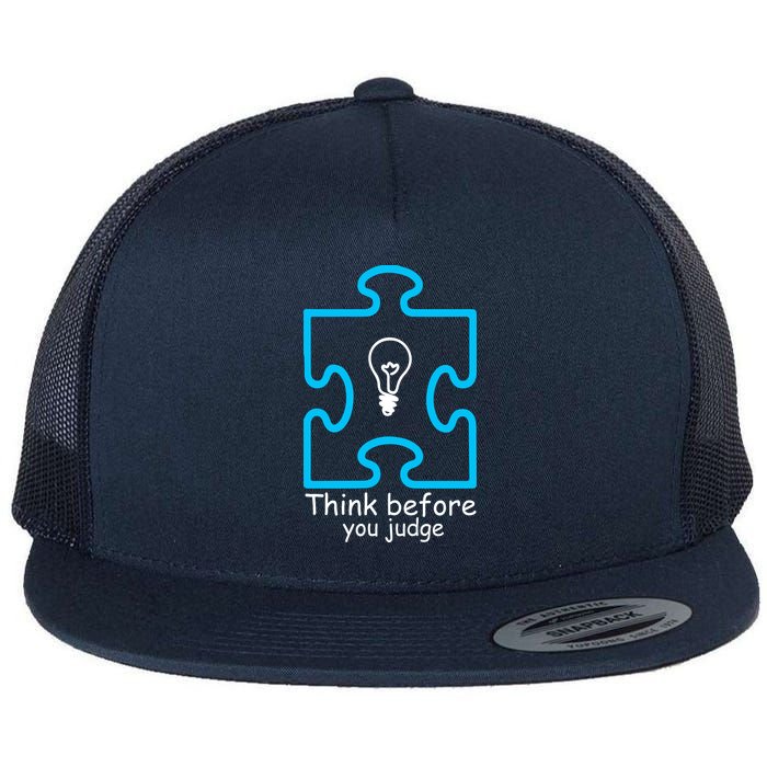 Think Before You Judge Autism Awareness  Flat Bill Trucker Hat