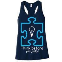 Think Before You Judge Autism Awareness  Women's Racerback Tank