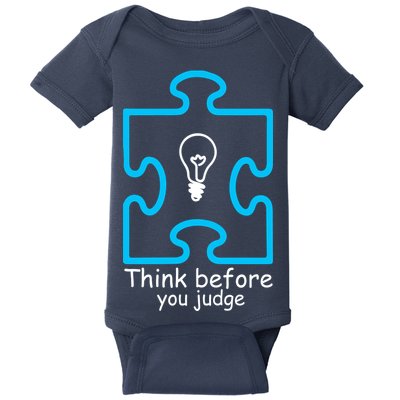 Think Before You Judge Autism Awareness  Baby Bodysuit