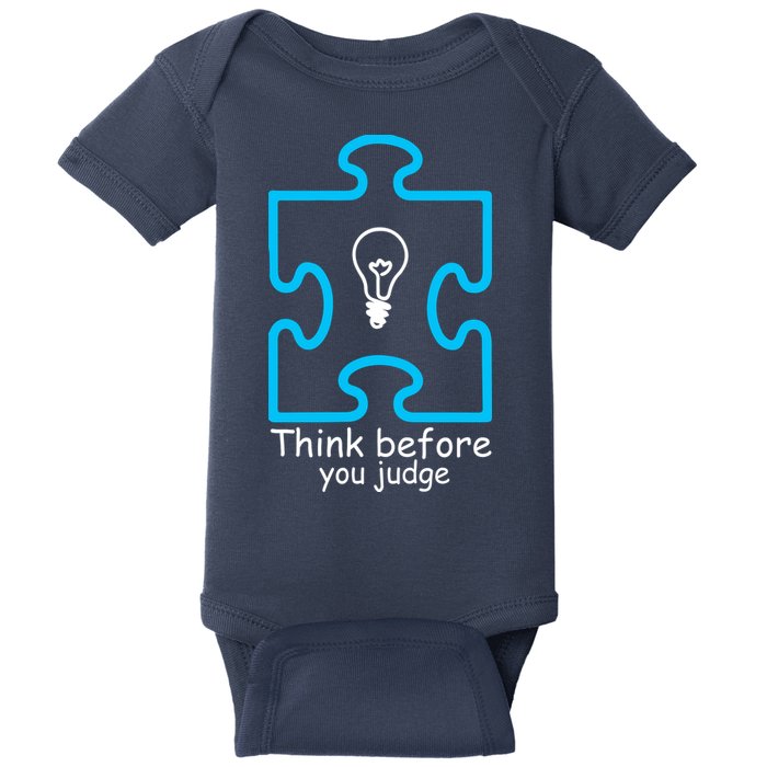 Think Before You Judge Autism Awareness  Baby Bodysuit