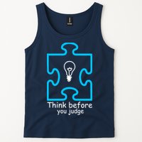 Think Before You Judge Autism Awareness  Tank Top