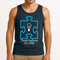 Think Before You Judge Autism Awareness  Tank Top