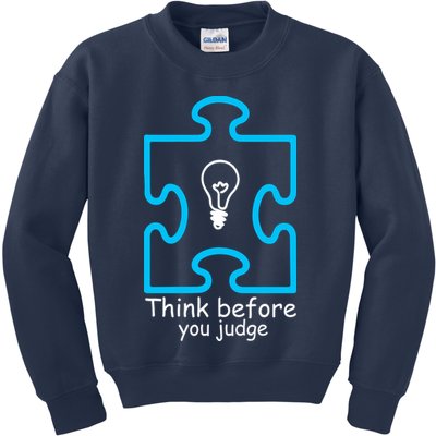 Think Before You Judge Autism Awareness  Kids Sweatshirt