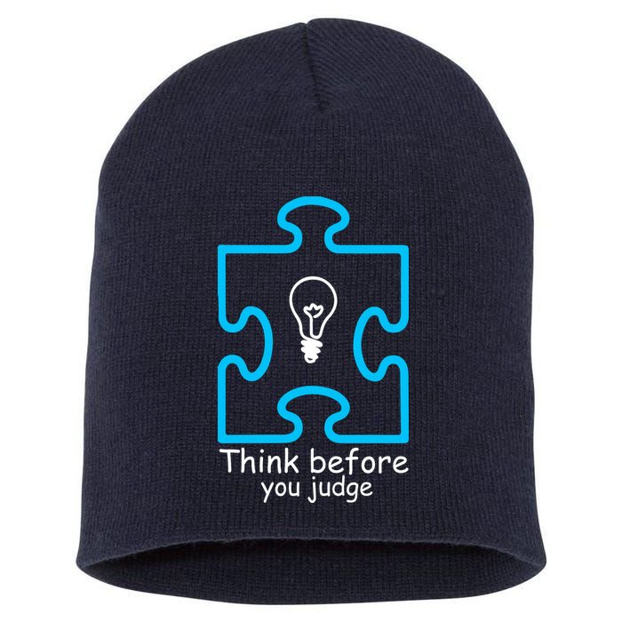 Think Before You Judge Autism Awareness  Short Acrylic Beanie