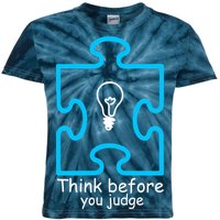 Think Before You Judge Autism Awareness  Kids Tie-Dye T-Shirt