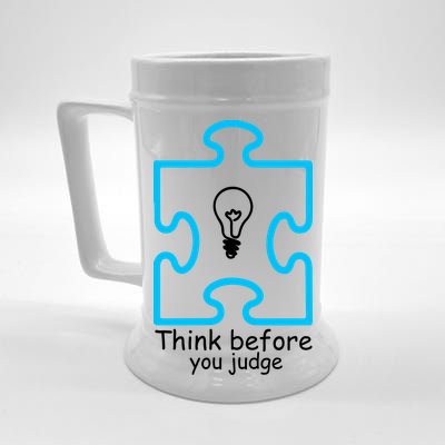 Think Before You Judge Autism Awareness  Beer Stein