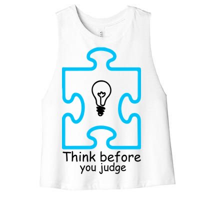 Think Before You Judge Autism Awareness  Women's Racerback Cropped Tank