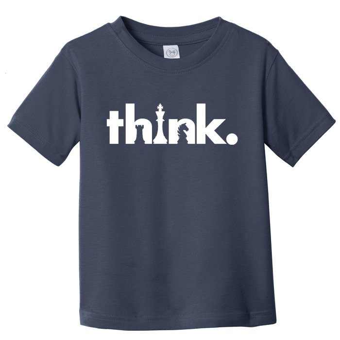 Think Chess Lover King Knight Rook Toddler T-Shirt