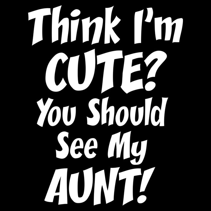 Think I'm Cute? See My Auntie Cropped Pullover Crew