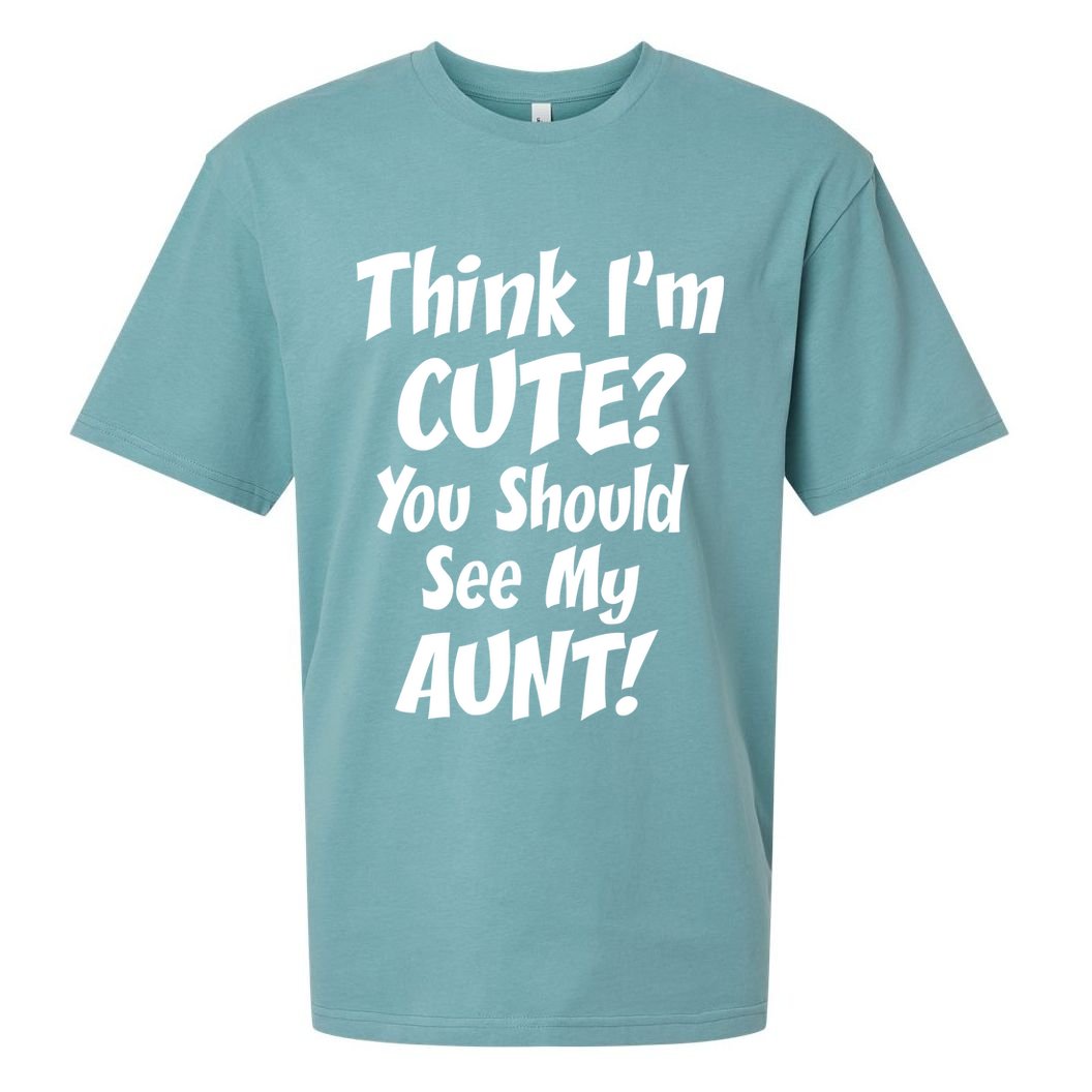 Think I'm Cute? See My Auntie Sueded Cloud Jersey T-Shirt