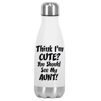 Think I'm Cute? See My Auntie Stainless Steel Insulated Water Bottle