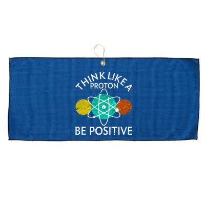 Think Like A Proton Be Positive Large Microfiber Waffle Golf Towel