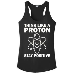 Think Like A Proton Stay Positive Ladies PosiCharge Competitor Racerback Tank