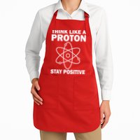 Think Like A Proton Stay Positive Apron