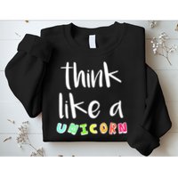 Think Like A Unicorn Sweatshirt