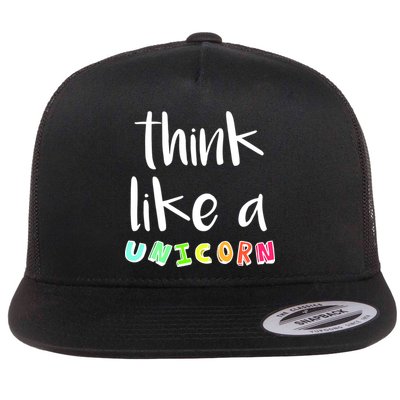 Think Like A Unicorn Flatbill Hat
