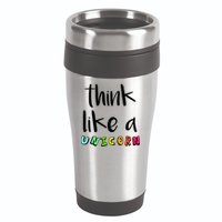 Think Like A Unicorn 16oz Travel Tumbler