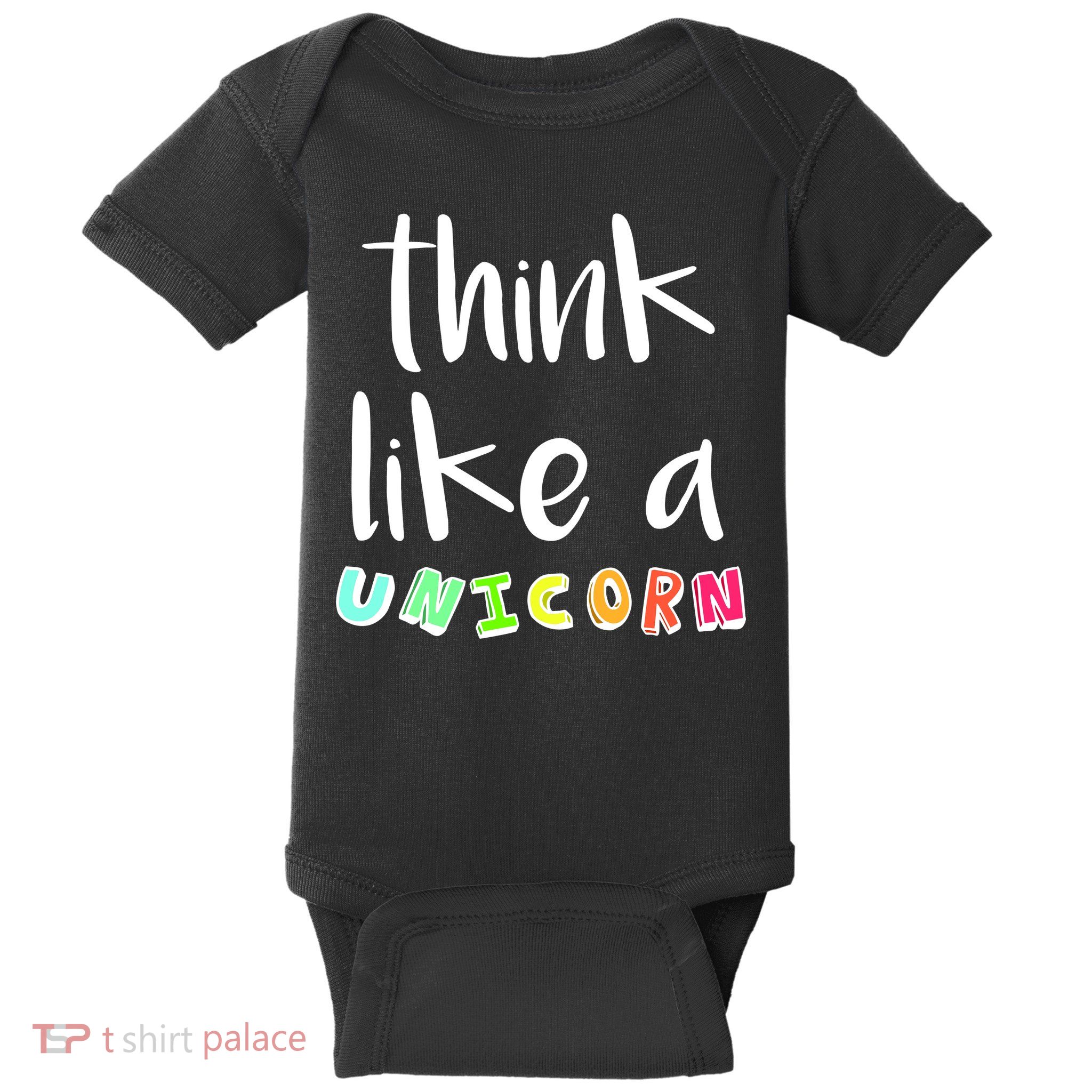 Think Like A Unicorn Baby Bodysuit