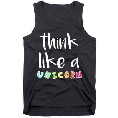 Think Like A Unicorn Tank Top