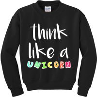 Think Like A Unicorn Kids Sweatshirt