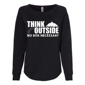 Think Outside No Box Necessary Womens California Wash Sweatshirt