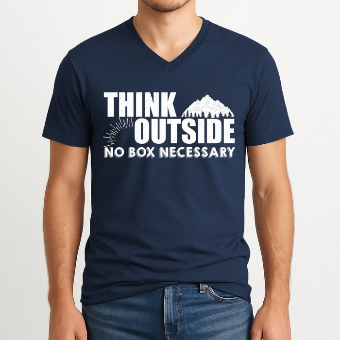 Think Outside No Box Necessary V-Neck T-Shirt
