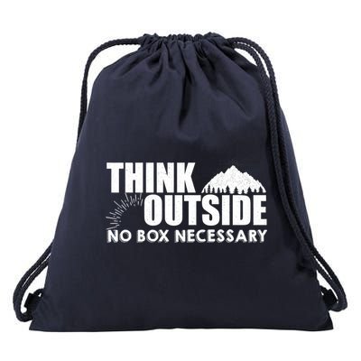 Think Outside No Box Necessary Drawstring Bag